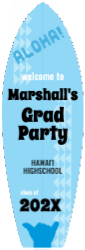 Aloha Grad Party Surfboard Sign