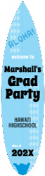 Aloha Grad Party Surfboard Sign