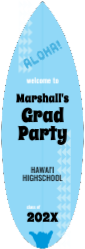 Aloha Grad Party Surfboard Sign