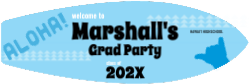 Aloha Grad Party Surfboard Sign