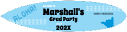 Aloha Grad Party Surfboard Sign