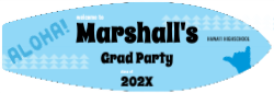 Aloha Grad Party Surfboard Sign